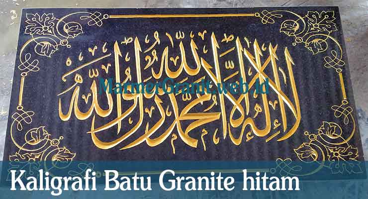 Kaligrafi Batu Granit Hitam