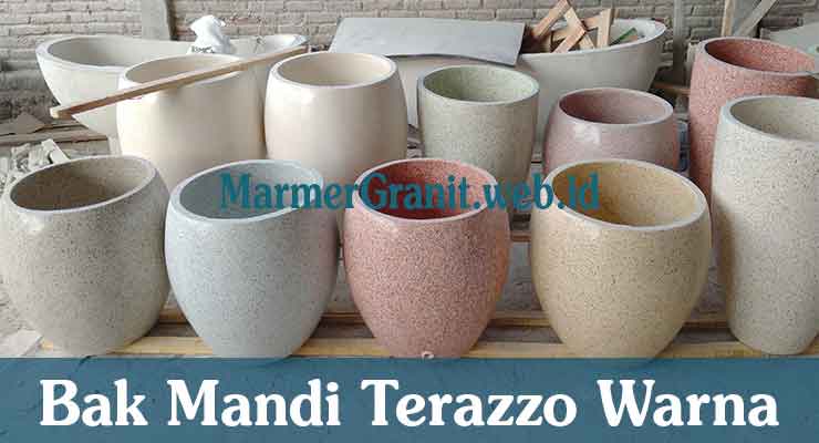 Bak Mandi Terazzo Warna