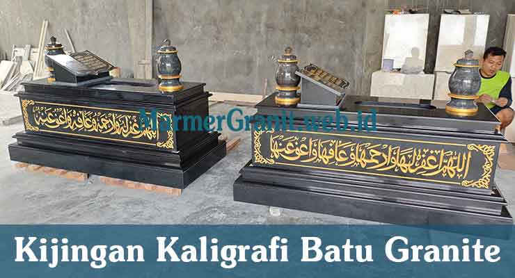 Kijingan Kaligrafi Batu Granite