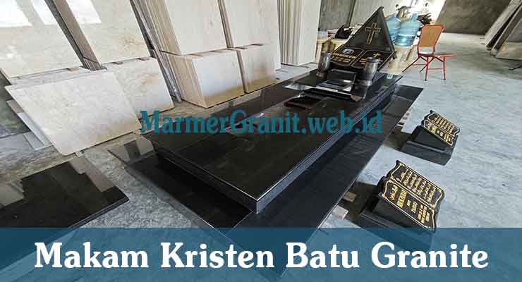 Makam Kristen Batu Granite